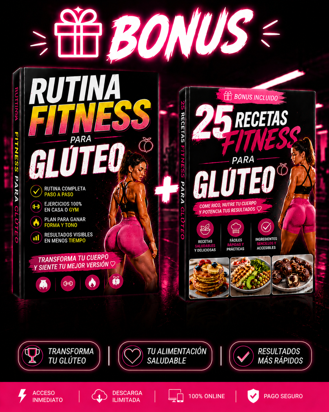 Pack rutina para glúteo + 25 recetas fitness para glúteo